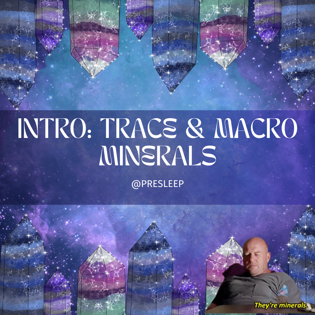 How Do Minerals Effect Our Sleep?