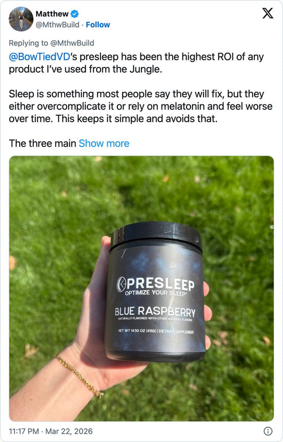 PreSleep review on X by @MthwBuild